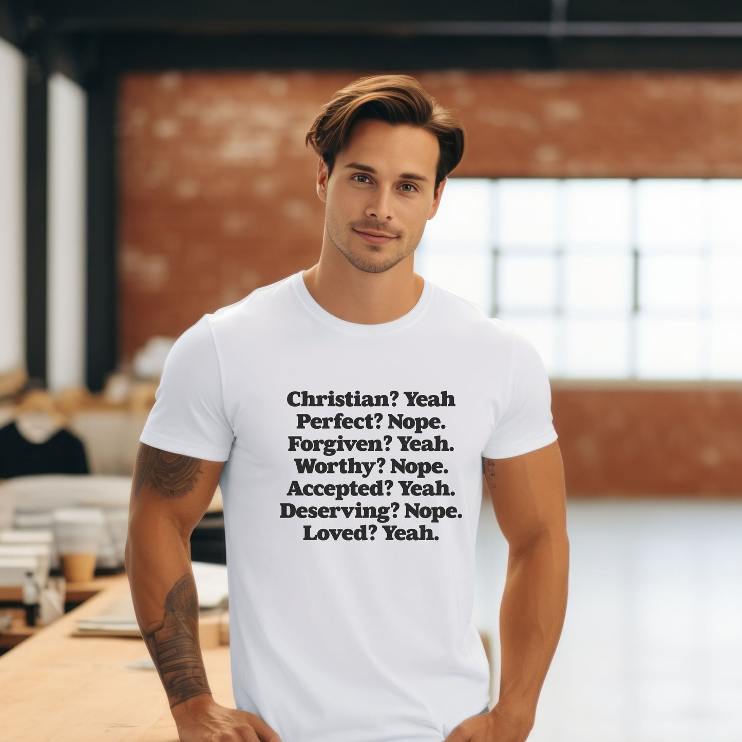 Christian? Perfect? Forgiven? Worthy? Accepted? Deserving? Loved?