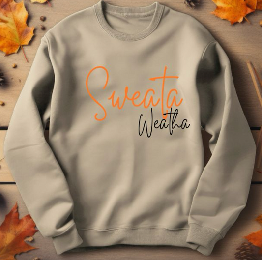 Sweata Weatha